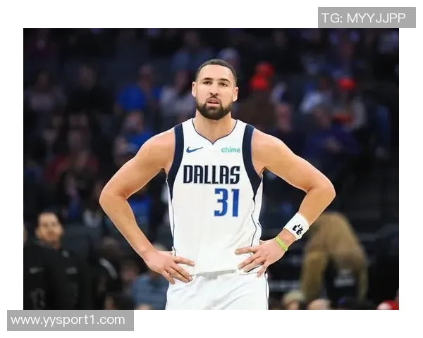 克莱状态起伏不定11投仅4中三分球命中率低迷仅得12分1板1助